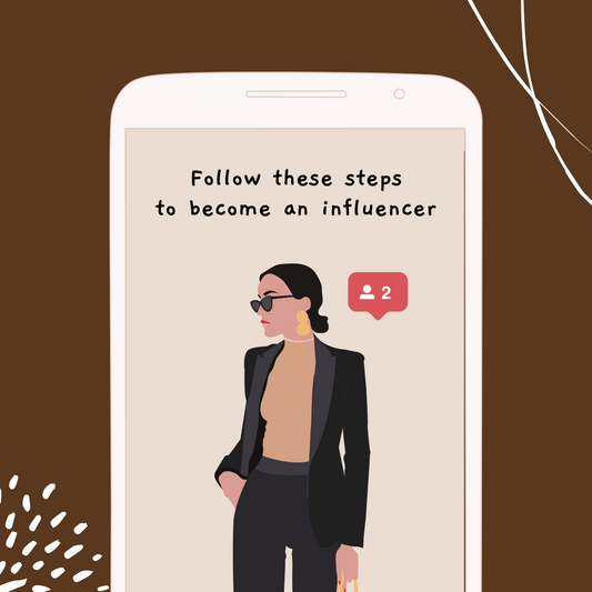 What are the steps to becoming an influencer in 2023?